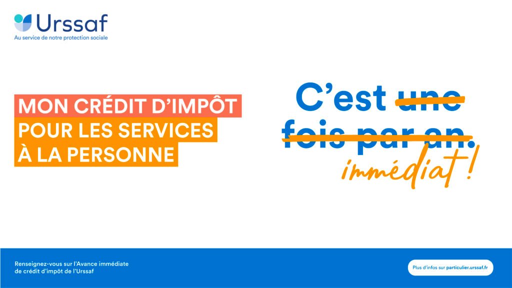 Visuel officiel de l’Urssaf indiquant que le crédit d’impôt pour les services à la personne est désormais immédiat